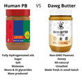 Load image into Gallery viewer, Dawg Butter

